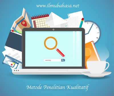 metode penelitian kualitatif metode penelitian kualitatif