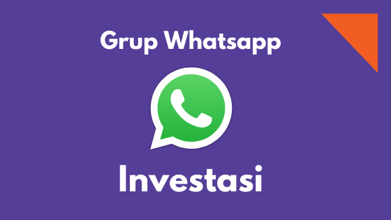 16 Grup Whatsapp Investasi Investor Populer Di 2021